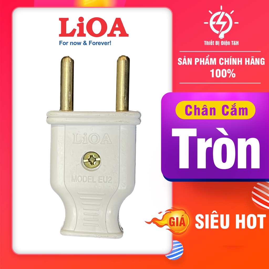 Phích cắm điện LIOA, 2 chân, 2 chấu, chân tròn - EU204 - EU205