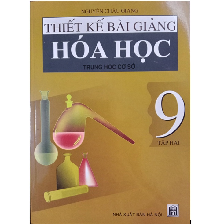 Sách - Thiết kế bài giảng Hoá Học 9 Tập 2