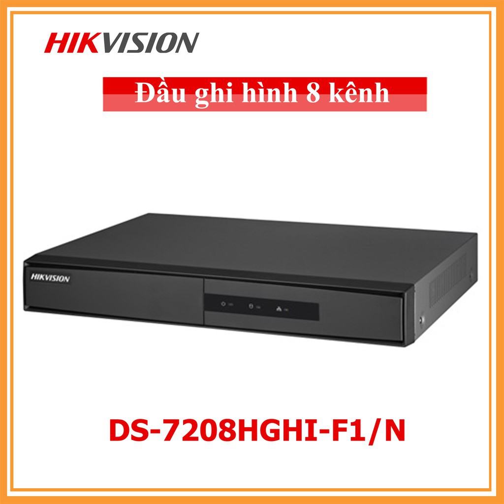 Đầu ghi hình Hikvision 8 kênh 7208HGHI-F1 1MP- vỏ sắt - CAM KẾT CHÍNH HÃNG