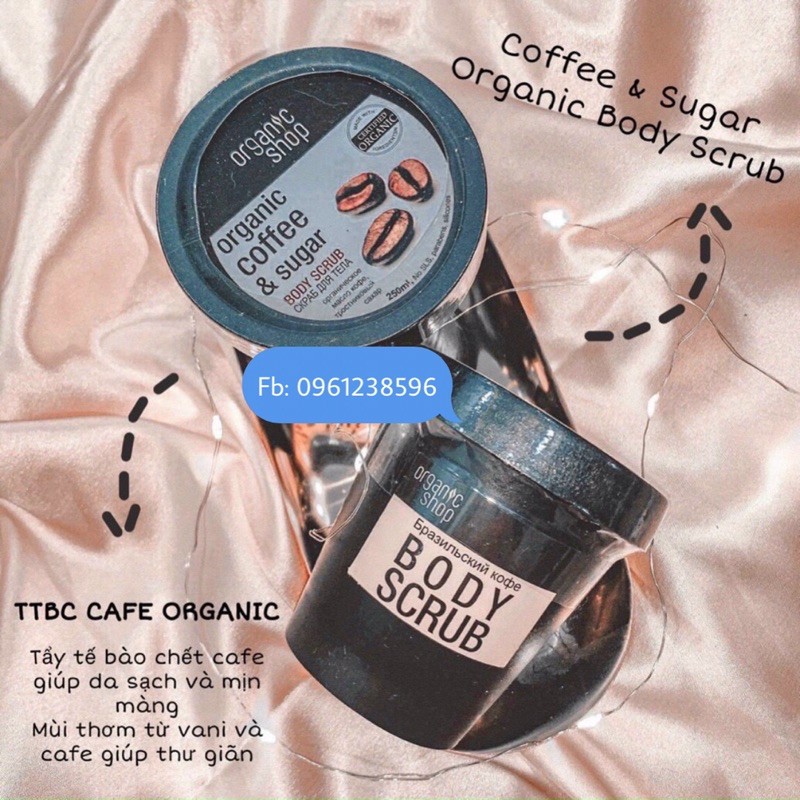 Muối Tẩy Tế Bào Chết Toàn Thân Organic Shop dạng muối hạt Organic Coffee