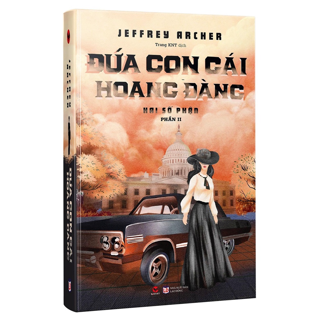 Sách - Đứa Con Gái Hoang Đàng và Hai Số Phận - Jeffrey Archer (combo 2 cuốn bìa cứng)