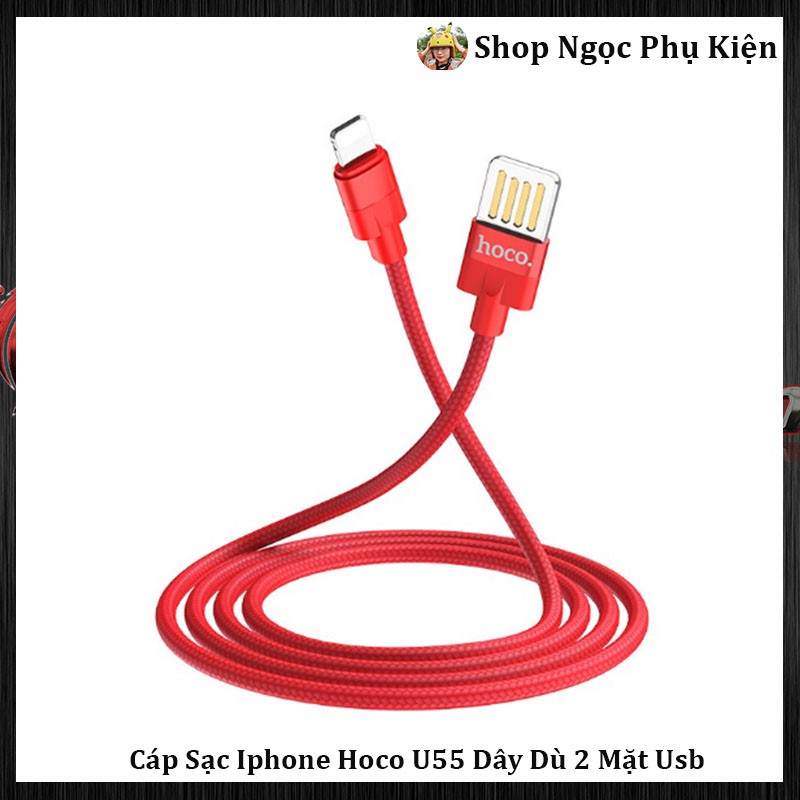 Cáp Sạc Iphone Hoco U55 Dây Dù 2 Mặt Usb