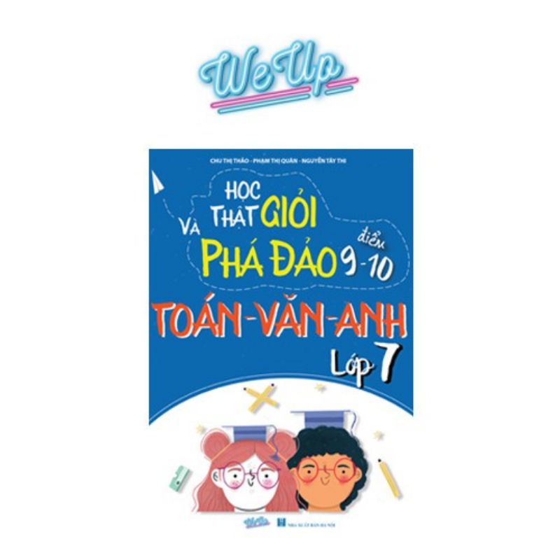 Học Thật Giỏi Toán Văn Anh Lớp 7