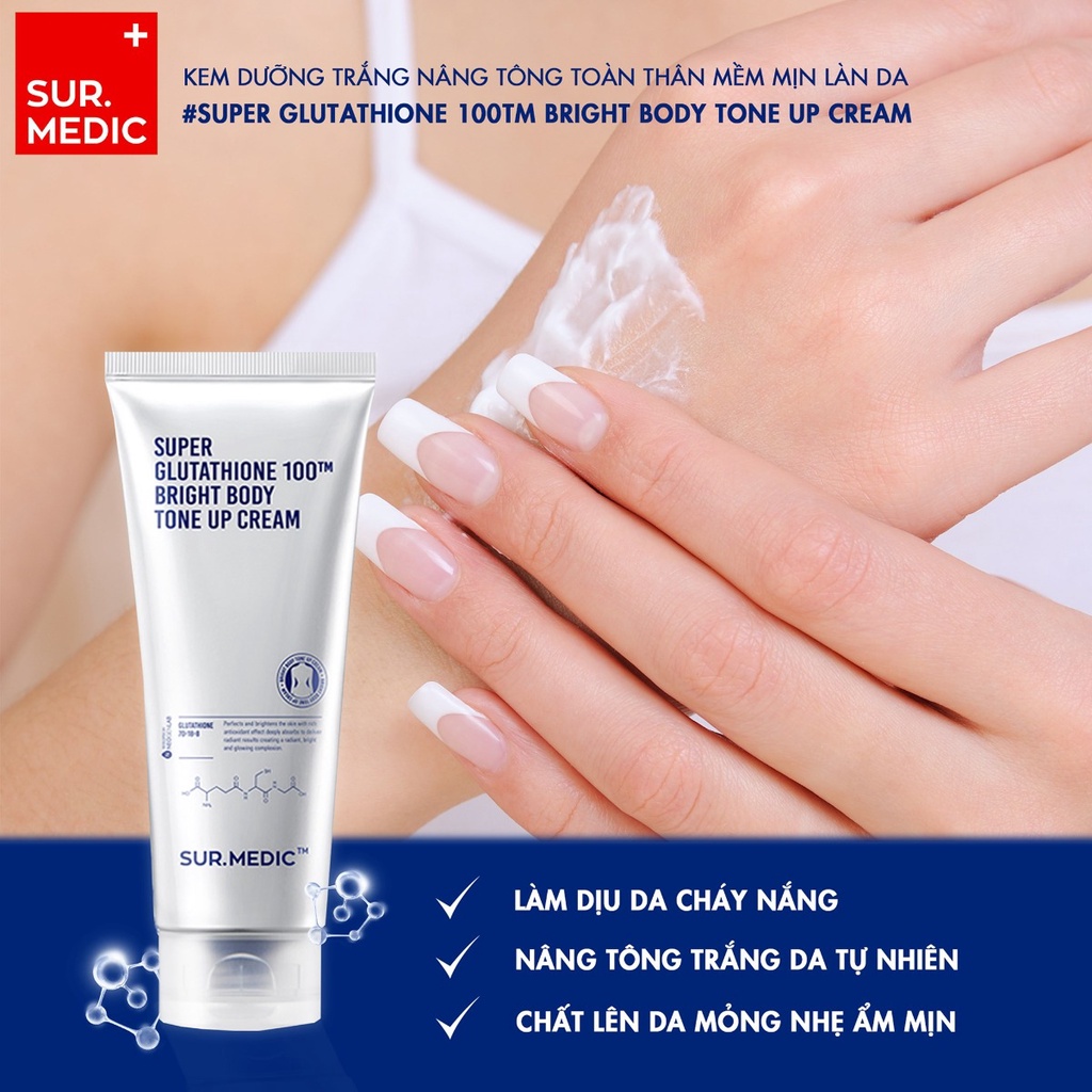 Kem Dưỡng Thể Sur.Medic+ Sáng Da &amp; Nâng Tông Super Glutathione 100TM Bright Body Tone Up Cream 150ml