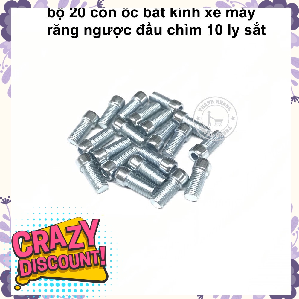 Bộ 20 con ốc bắt kính xe máy, răng ngược 10 ly đầu chìm sắt thanh khang 022000005 (20 con)