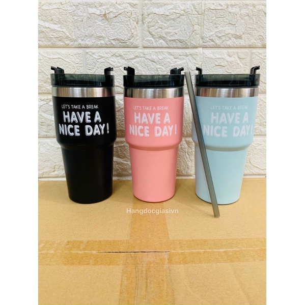 Ly Giữ Nhiệt Nóng Lạnh Have A Nice Day Inox 304 Cao Cấp