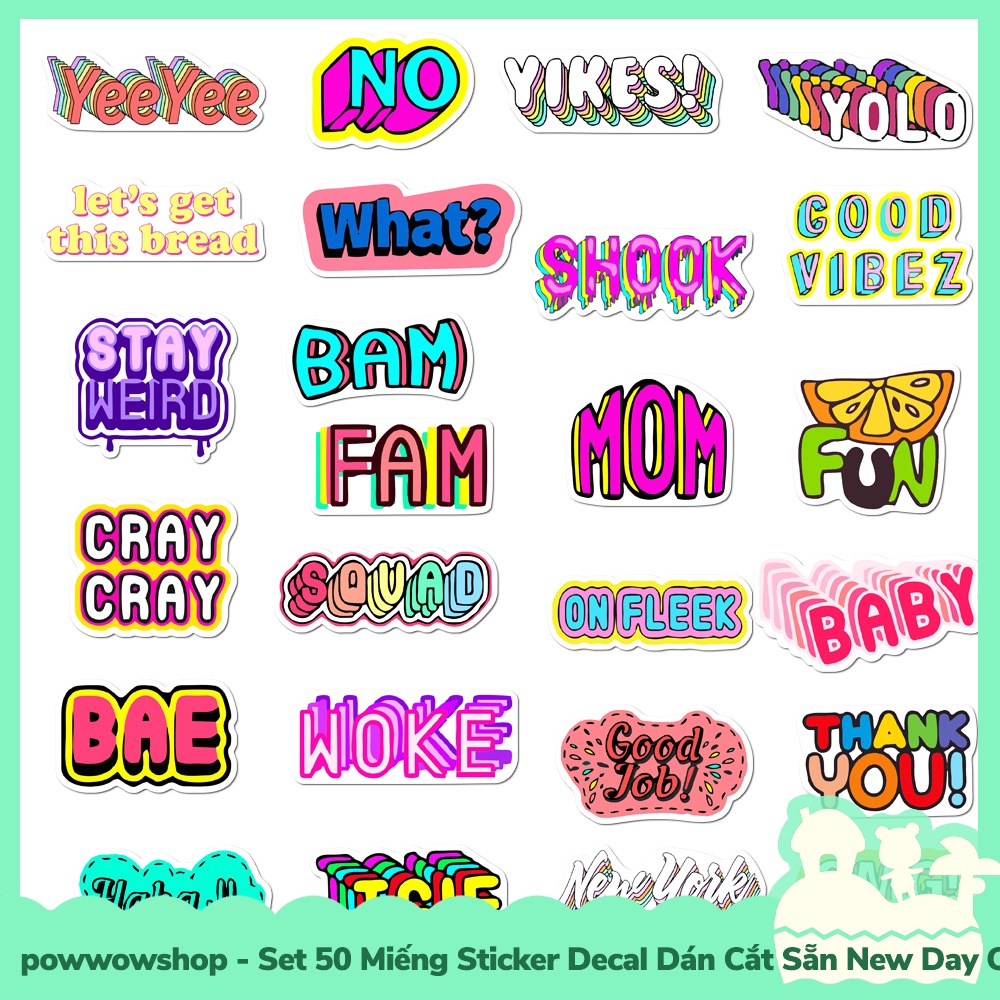 [Sẵn VN - Hỏa Tốc] Set 50 Miếng Sticker Decal Cắt Sẵn DIY Dán Trang Trí Vật Dụng Mẫu New Days Quotes Typography