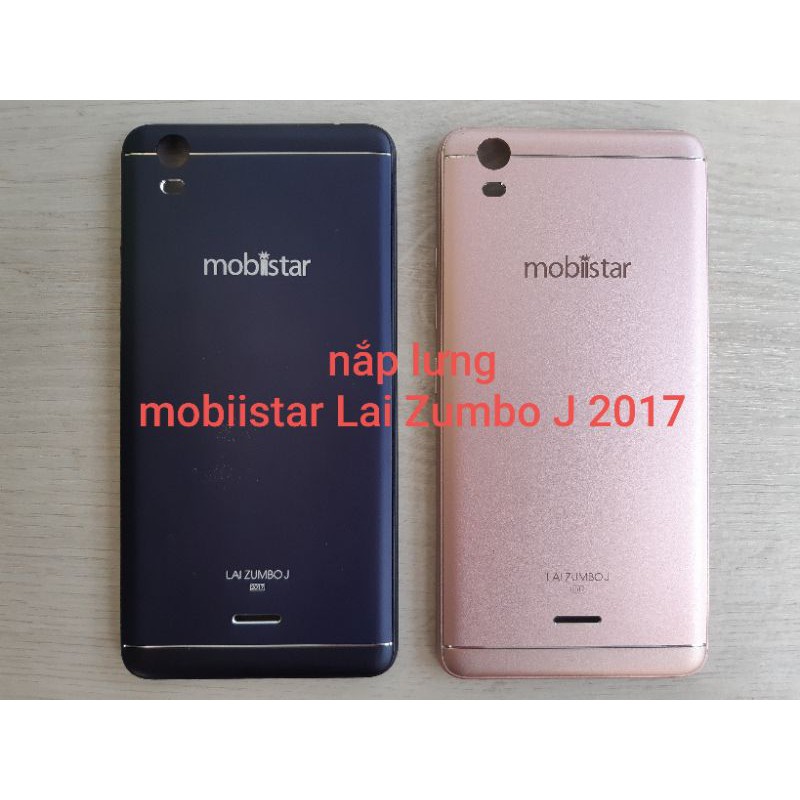 Nắp lưng mobiistar Lai Zumbo J 2017