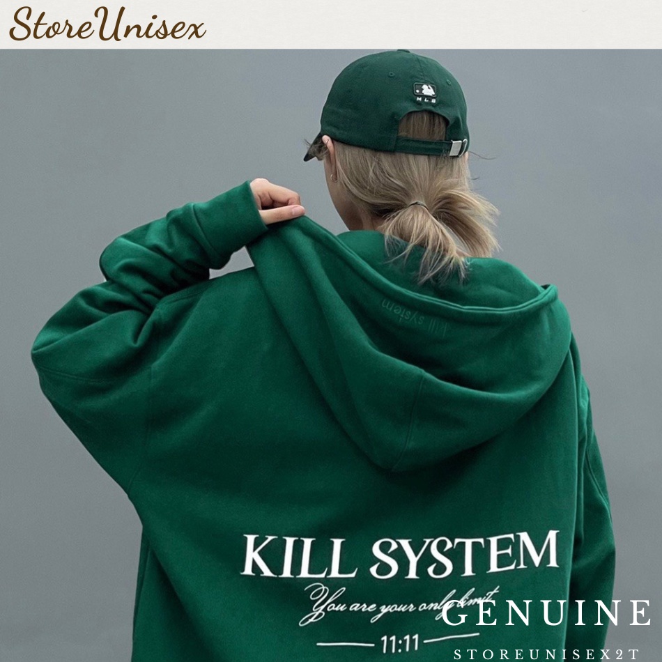 Áo Hoodie unisex cute  KILL SYSTEM, Áo khoác hoodie xanh lá nam nữ mặc cực đẹp