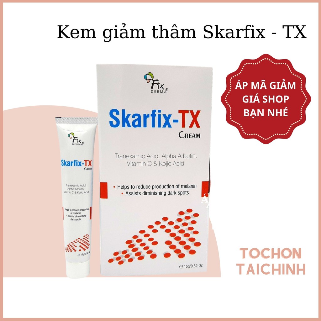 Fixderma SKARFIX-TX CREAM - Kem dưỡng da giảm thâm