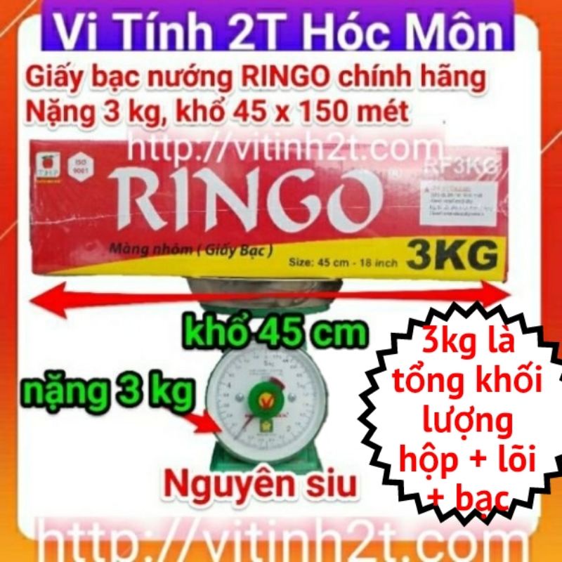 Giấy bạc nướng thực phẩm RINGO 3 KG RF3KG khổ 45 cm,  màng nhôm nướng thực phẩm ringo 3kg Chính hãng