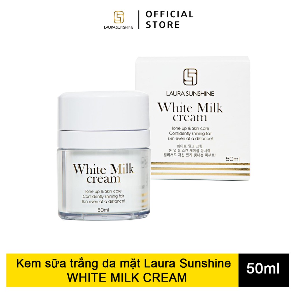 Kem sữa trắng da mặt Laura Sunshine White Milk Cream Nhật Kim Anh SPF30 50ml