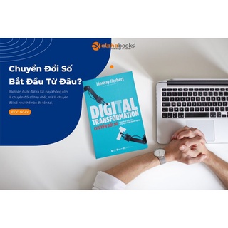 Sách - Digital Transformation - Chuyển Đổi Số - 5 giai đoạn triển khai công nghệ số cho doanh nghiệp