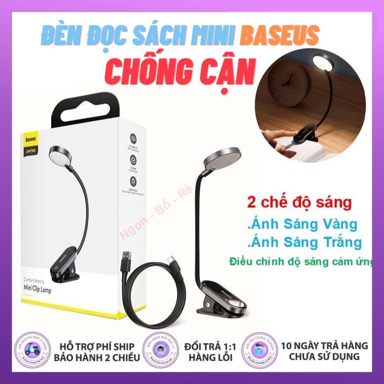 CHÍNH HÃNG Đèn đọc sách mini Baseus dạng kẹp chống cận pin sạc tiện dụng (Dịu mắt, cảm ứng, 3 mức sáng, 350mAh, 24h)