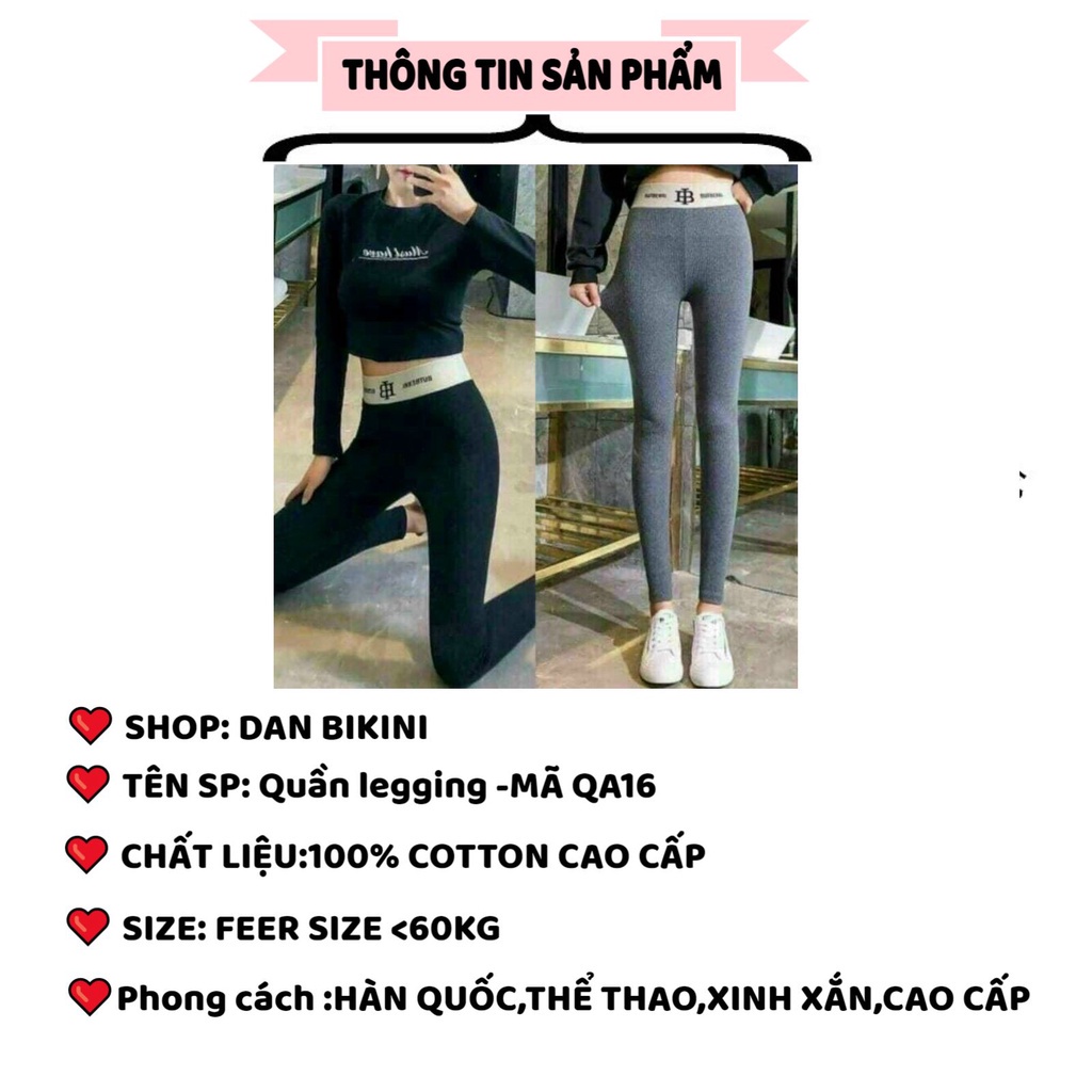 Quần Legging Nữ - Quần legging bông BT cạp cao chữ B mã QA16