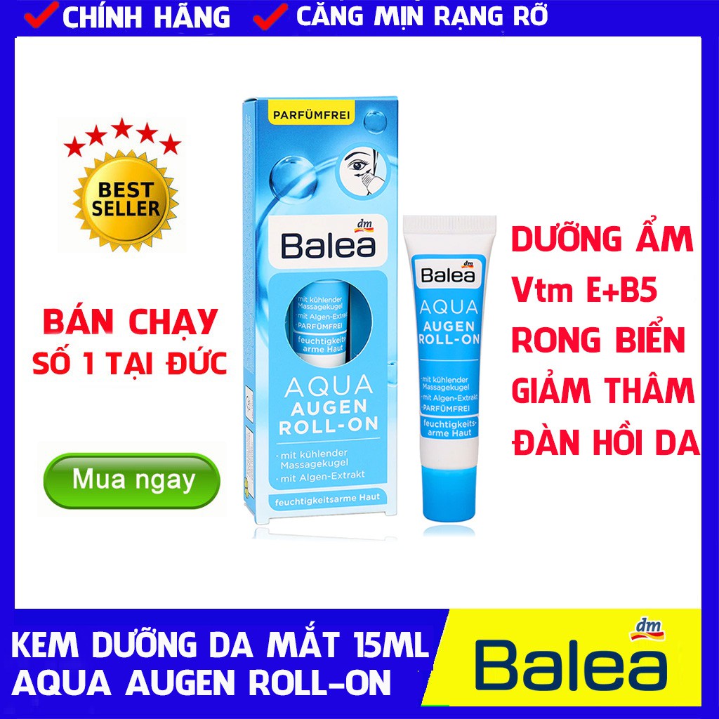 [CHÍNH HÃNG ĐỨC] Kem Dưỡng Mắt Cải Thiện Quầng Mắt Balea Aqua Augen Roll-on 15ml