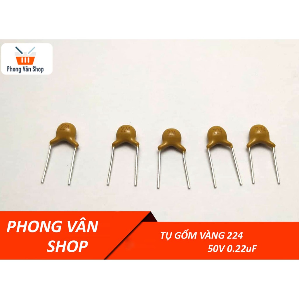 10 Tụ gốm vàng 224 50v 0.22uF