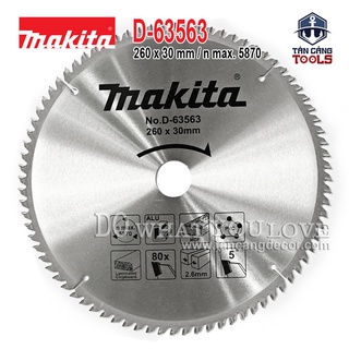 Lưỡi cưa gỗ hợp kim 260 x 30 mm x 80t makita d-63563