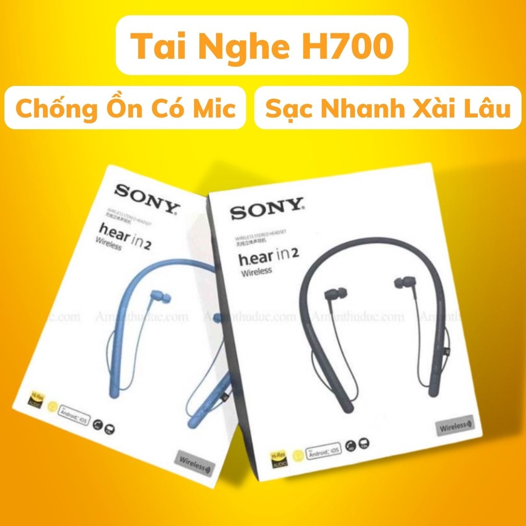 Tai Nghe Bluetooth Sony H700 Quàng Cổ Chống Ồn Pin Trâu Sạc Nhanh Có Khe Cắm Thẻ Nhớ Âm Thanh Cực Đỉnh Kho Sỉ Sài Thành