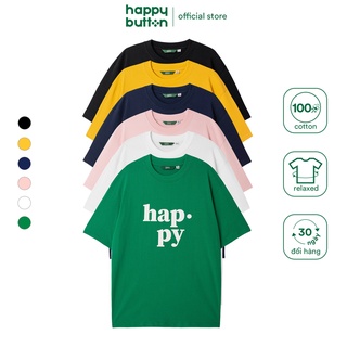  Áo Thun Nam In Chữ 'Happy' - vải 100% cotton form relaxed fit - Happy Button 