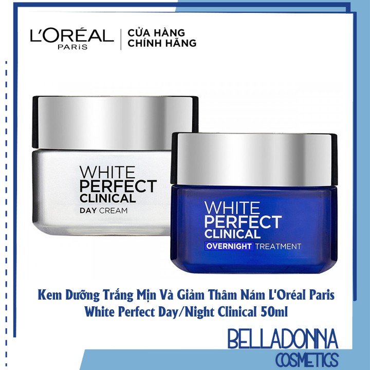 [HÀNG CHÍNH HÃNG] Kem Dưỡng Trắng Mịn Và Giảm Thâm Nám Ngày Và Đêm L'Oréal White Perfect Clinical Day/Night Cream 50ml