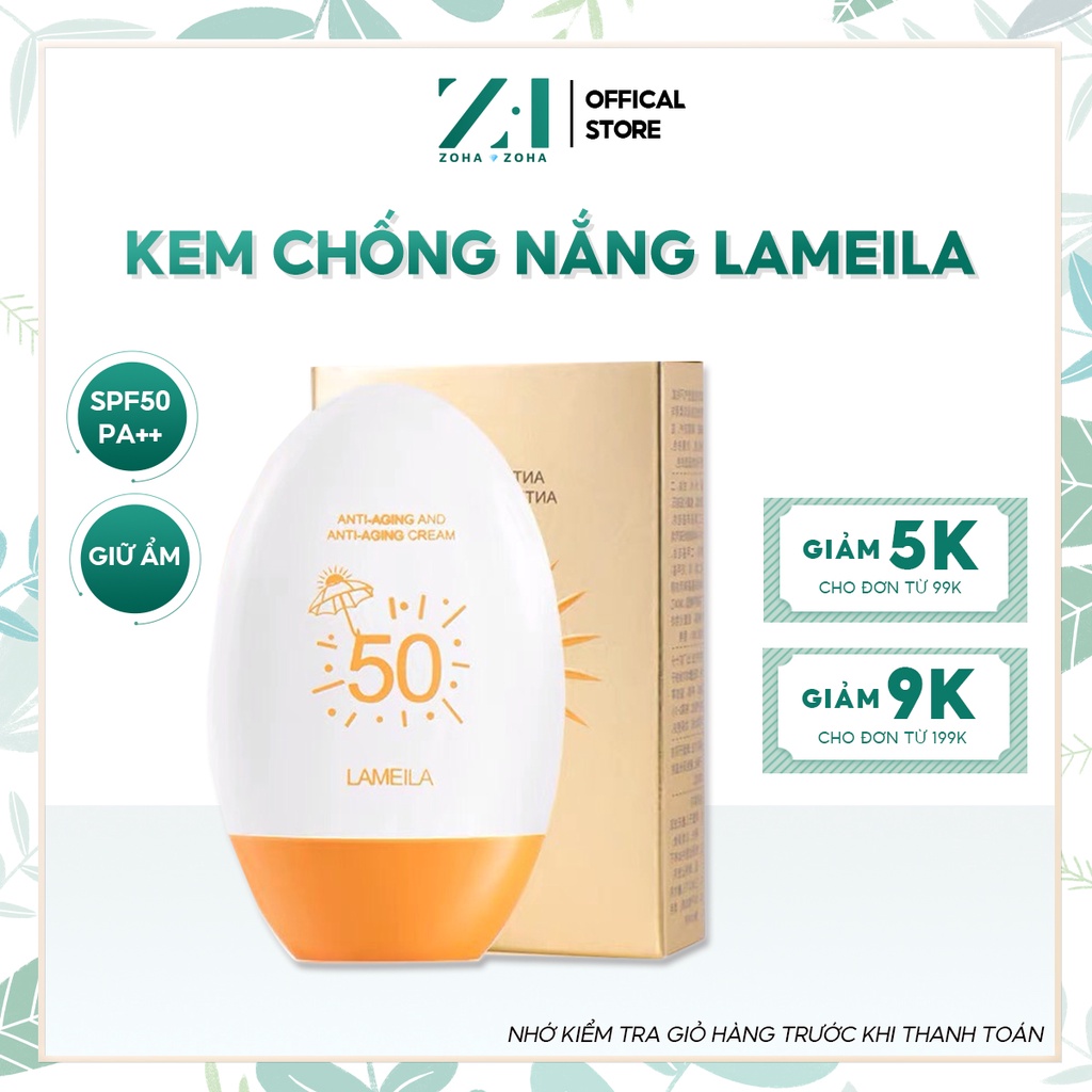 Sữa Chống Nắng Kem Chống Nắng Lameila Khỏi Tia UV SPF50 Kháng Nước Và Bảo Vệ Da Zoha