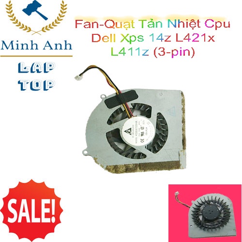 Fan-Quạt Tản Nhiệt Cpu Dell Xps 14z L421x L411z (3-pin)