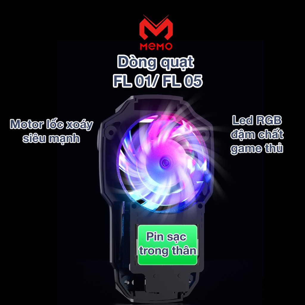 Quạt tản nhiệt điện thoại Memo FL07 / FL05 / G6 / FLA4 làm mát nhanh cho điện thoại gaming game thủ Mobile pin 400mAh