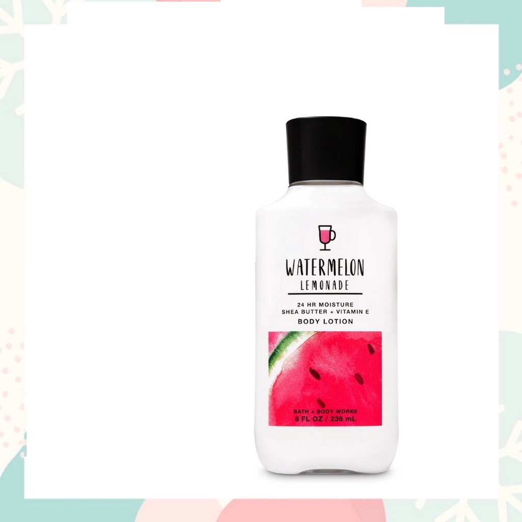 Dưỡng thể Bath &amp; Body Works 236ml - Watermelon Lemonade (Mỹ)