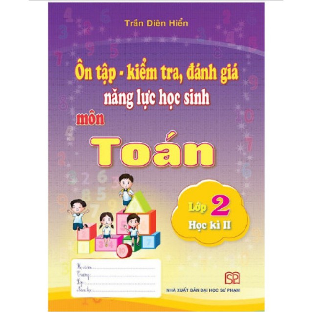 Sách - Ôn tập kiểm tra đánh giá năng lực học sinh môn toán lớp 2 tập 2