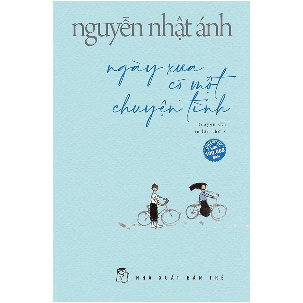 Sách - Ngày Xưa Có Một Chuyện Tình (Tái Bản)