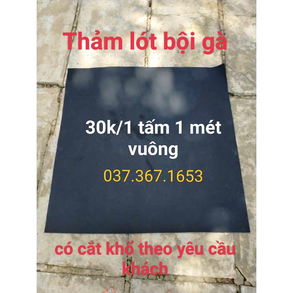 Thảm lót bội gà khổ 1m vuông giữ vệ sinh