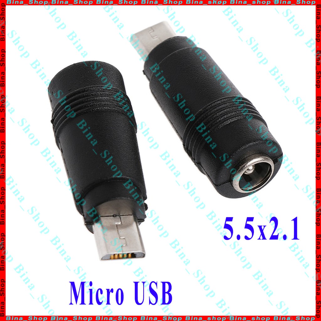 Đầu chuyển Micro USB ra DC 5.5x2.1 / 3.5x1.1