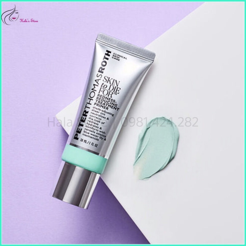 Kem lót giúp giảm nốt ửng đỏ và làm đều màu da Peter Thomas Roth Skin To Die For Redness-Reducing Treatment Primer
