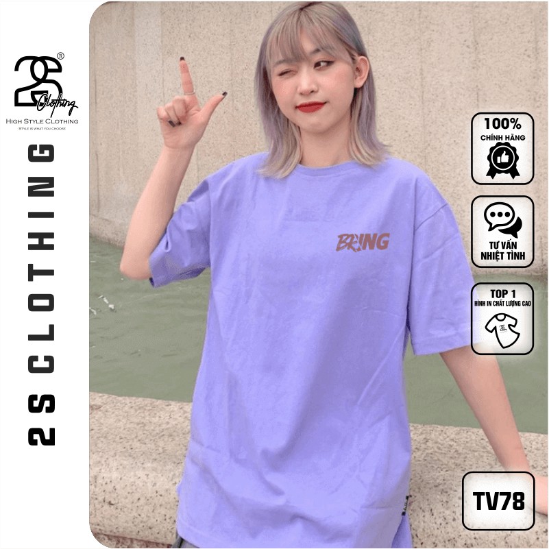 Áo Thun Unisex 2s Clothing Form Rộng Giấu Quần Unisex Nam Nữ Áo Thun Basic Cotton Oversize Giá Rẻ In Style Ulzzang TV78