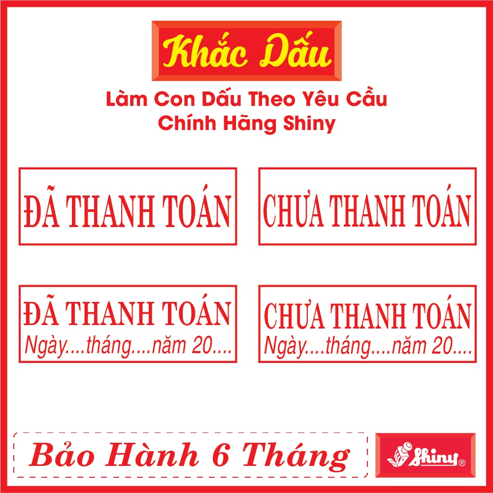 Dấu Đã Thanh Toán, Chưa Thanh Toán Có Ngày Tháng Năm Sẵn Mực Shiny S222