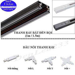 THANH RAY ĐÈN VÀ ĐẦU NỐI THANH RAY