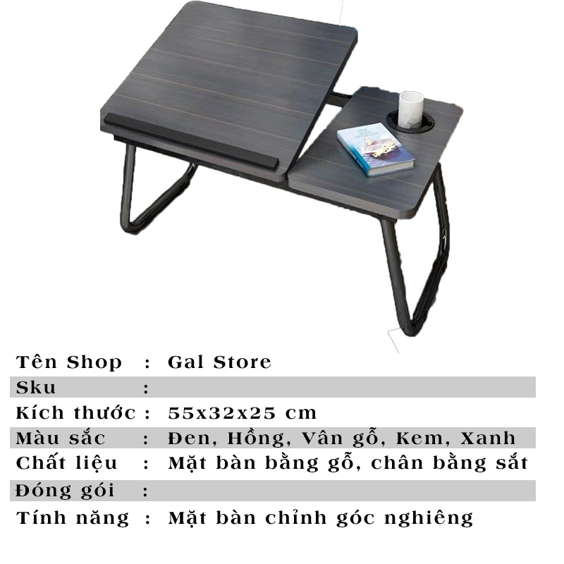 Bàn laptop đa năng Bàn học gấp gọn thông minh tùy chỉnh góc độ có khay để cốc chặn laptop ipad