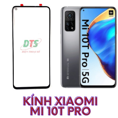 Kính thay cho máy Xiaomi Mi 10T pro