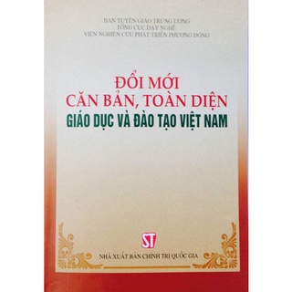 Đổi mới căn bản, toàn diện giáo dục và đào tạo Việt Nam