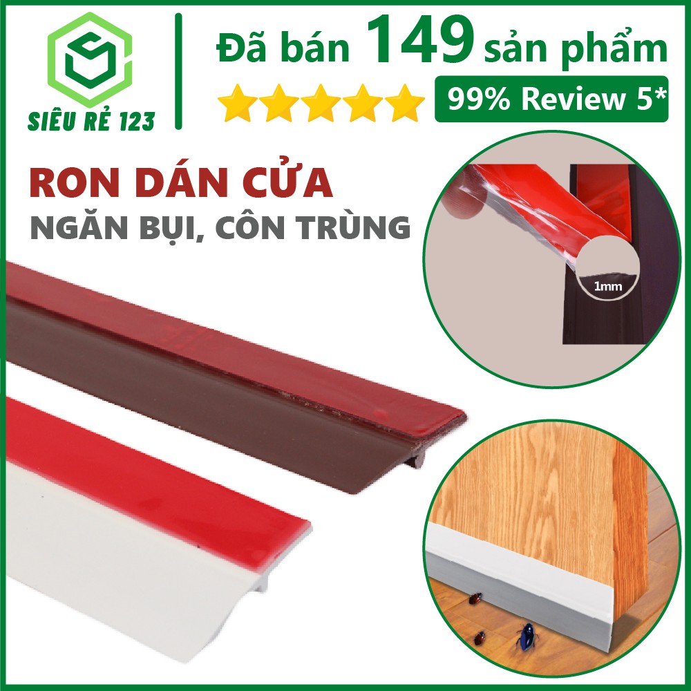 Ron Cửa PVC Cao Cấp 🔥FREESHIP🔥 Ron dán chân cửa, thanh dán chân cửa chống bụi chống côn trùng