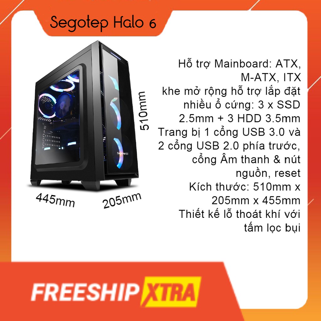 [Chính hãng] Vỏ Case văn phòng , gaming Segotep Halo 6 (Có thể lựa chọn Fan LED đi kèm)