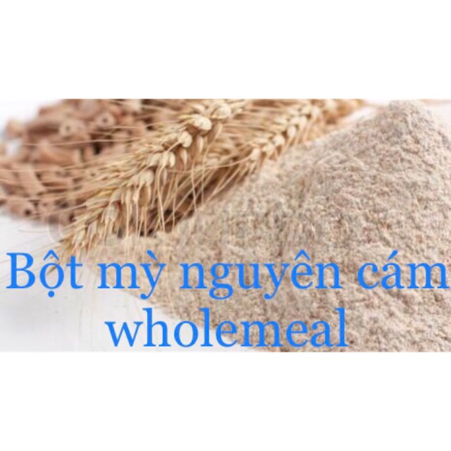 Bột mỳ nguyên cám wholemeal 1kg