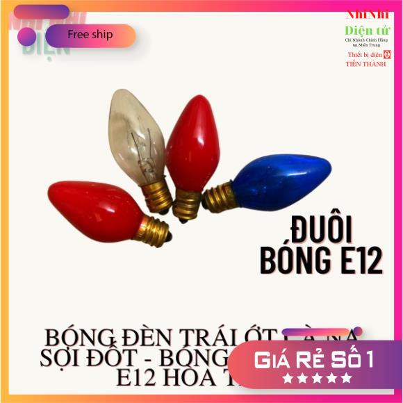 Bóng đèn trái ớt cà na sợi đốt - Bóng quả nhót E12 Hòa Thái-Bóng đèn bàn thờ - Nhinhi_dientu