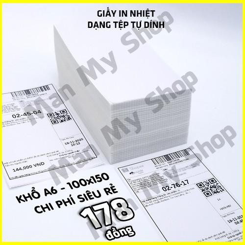 Giấy In Nhiệt, In Bill Hóa Đơn Khổ A6 Tự Dính Giá Rẻ Dạng Tệp 500 Tờ In Đơn Shopee TMĐT Có Sẵn Lớp Dán Man My Shop