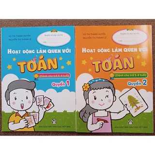 Sách - Hoạt động làm quen với Toán - Dành cho trẻ 5-6 tuổi - NXB Giáo Dục