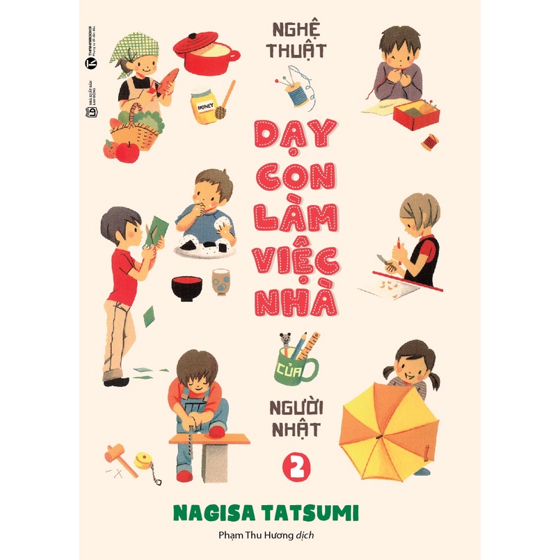 Sách - Combo Nghệ Thuật Dạy Con Làm Việc Nhà Của Người Nhật (Bộ 2 Cuốn)