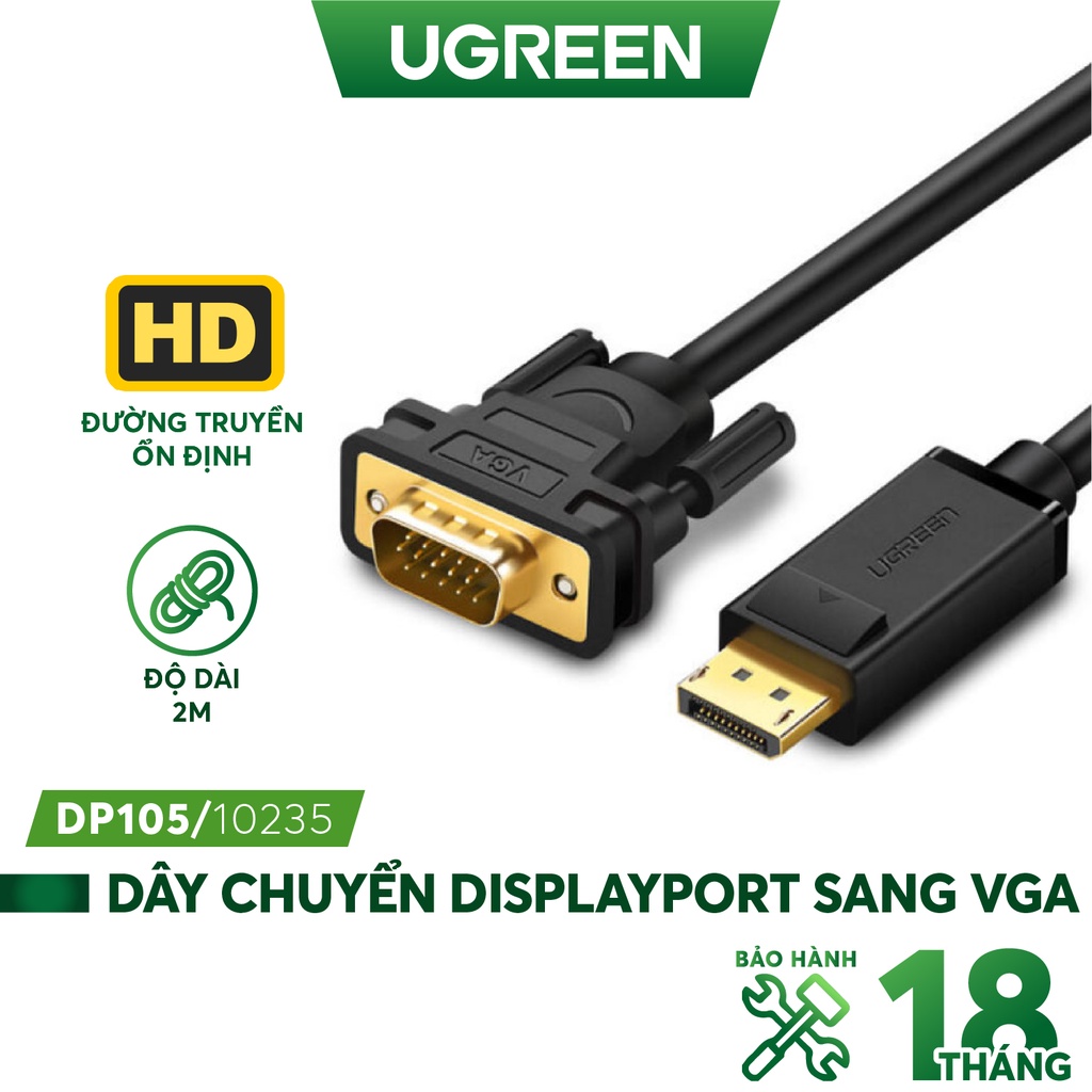 Dây chuyển đổi DisplayPort sang VGA hỗ trợ phân giải 1920x1200 dài 1m UGREEN DP105