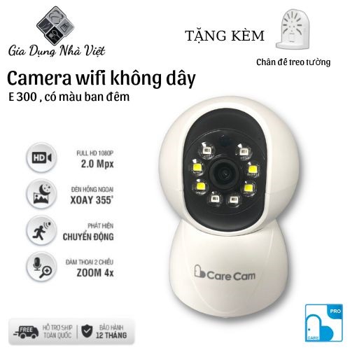 Camera Carecam pro có màu ban đêm E300 2.0 Mpx full HD1080, đàm thoại 2 chiều, xoay 360 độ, cảnh báo chống trộm