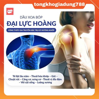 Dầu xoa bóp Đại Lực Hoàng 120ml- giải pháp hỗ trợ cơ xương khớp
